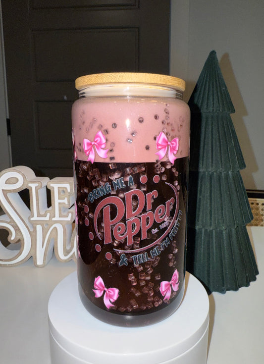 Premade- Dr.Pepper Cup